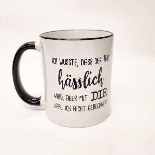 Tasse Hässlicher Tag