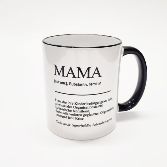 Tasse Definition Mama