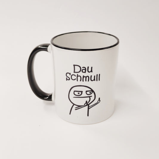 Tasse Schmull