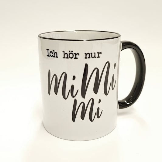 Tasse Mimimi